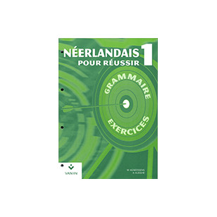 Néerlandais pour réussir 1 - cahier